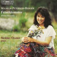 Noriko Ogawa - Peterson-Berger: Frosoblomster