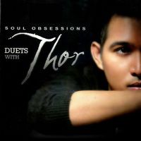 Thor - Soul Obsessions: Duets With Thor