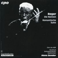 Hans Zender - Reger: Die Nonnen - Eine romantische Suite