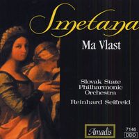 Reinhard Seifried - Smetana: Ma Vlast (My Fatherland)