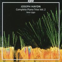 Trio 1790 - Haydn: Complete Piano Trios, Vol. 2
