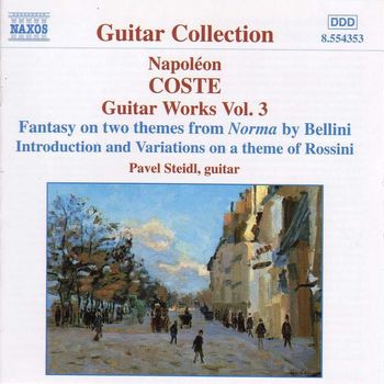 Pavel Steidl - Coste: Guitar Works, Vol.  3