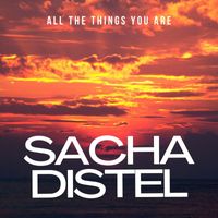 Sacha Distel - All The Things You Are