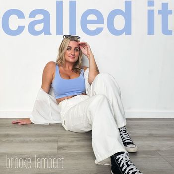 Brooke Lambert - Called It