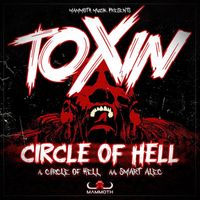 Toxin - Circle Of Hell