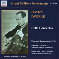 Emanuel Feuermann - Haydn / Dvorak: Cello Concertos (Feuermann) (1928-1935)