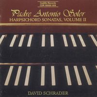 David Schrader - Soler: Harpsichord Sonatas, Vol. Ii