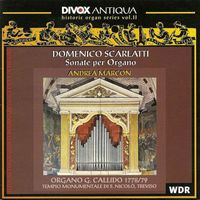 Andrea Marcon - Scarlatti, D.: Organ Music (Historic Organ Music Series, Vol. 2)
