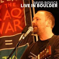 David Rovics - Live in Boulder
