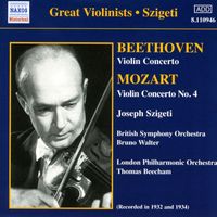 Joseph Szigeti - Beethoven / Mozart: Violin Concertos (Szigeti) (1932, 1934)