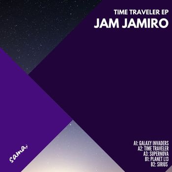Jam Jamiro - Time Traveler - EP
