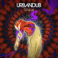Urbandub - Rebirth (Explicit)