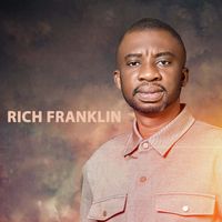 Rich Franklin - Richard Franklin Ackeh (Explicit)