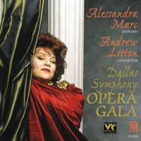Alessandra Marc - Marc, Alessandra: Arias (Opera Gala) -Bellini, V. / Donizetti, G. / Hofmannsthal, H. / Barber, S. / Puccini, G.