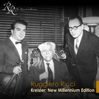 Ruggiero Ricci - Kreisler, F.: Violin Music (New Millenium Edition)