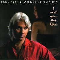 Dmitri Hvorostovsky - Hvorostovsky, Dmitri: Songs - Shiskin, A. / German, P. / Listov, N. / Malashkin, L. / Bulakhov, P. / Gurilev, A. / Abaz, V. / Mikhaylov, A.