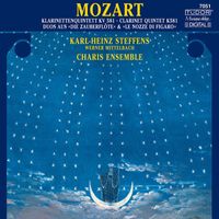 Karl-Heinz Steffens - Mozart, W.A.: Clarinet Quintet, K. 581 / Excerpts From The Magic Flute and The Marriage of Figaro (Arr. for 2 Clarinets)