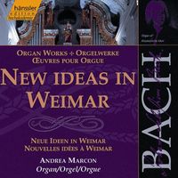 Andrea Marcon - Bach, J.S.: New Ideas in Weimar
