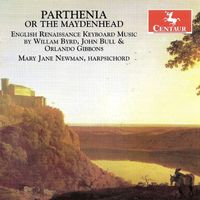 Mary Jane Newman - Harpsichord Recital: Newman, Mary Jane - Byrd, W. / Bull, J. / Gibbons, O. (English Renaissance Keyboard Music)