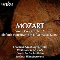 Christian Altenburger - Mozart, W.A.: Violin Concerto No. 5, "Turkish" / Sinfonia Concertante, K. 364