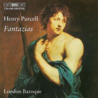 London Baroque - Purcell: Fantazias / Pavan / Chacony / In Nomine