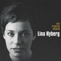 Lina Nyberg - So Many Stars