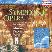 Sofia Philharmonic Orchestra - Orchestral Music - Verdi, G. / Mozart, W.A. / Puccini, G. (Symphonic Opera)