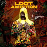 L.H. - Ldot Ambition (Explicit)