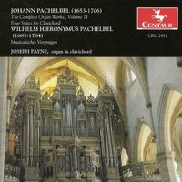 Joseph Payne - Pachelbel, J.: Organ Music (Complete), Vol. 11