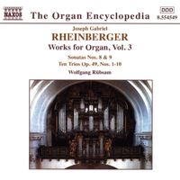 Wolfgang Rübsam - Rheinberger, J.G.: Organ Works, Vol.  3