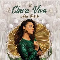 Aline Calixto - Clara Viva