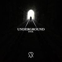Evol - Underground