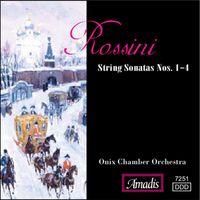Onix Chamber Orchestra - Rossini: Sonatas for Strings Nos. 1-4