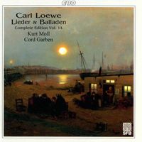 Kurt Moll - Loewe: Lieder & Balladen (Complete Edition, Vol. 14)