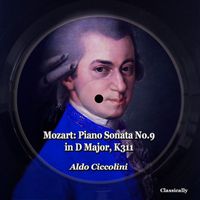 Aldo Ciccolini - Mozart: Piano Sonata No.9 in D Major, K311