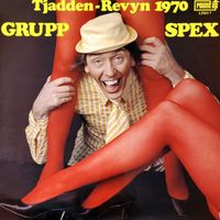 Tjadden Hällström - Tjadden-Revyn 1970 GRUPPSPEX