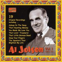 Al Jolson - Jolson, Al: Al Jolson, Vol. 1 (1911-1914)