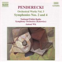 Antoni Wit - Penderecki: Symphonies Nos. 2 and 4