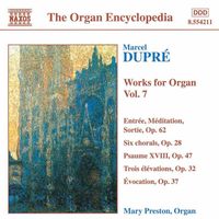 Mary Preston - Dupre: Works for Organ, Vol.  7