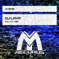 DJ Lava - Fill My Void