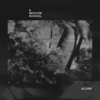 A Beacon School - Alone