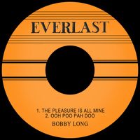 Bobby Long - The Pleasure Is All Mine