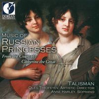 Talisman - Classical Music (18Th Century Russian) - Licoschin, C. De / Kourakine, N. / Golovina, V.N. (Music of Russian Princesses)