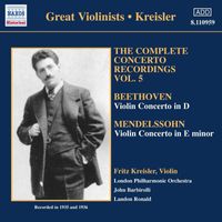 Fritz Kreisler - Beethoven / Mendelssohn: Violin Concertos (Kreisler) (1935-1936)
