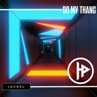 JackEL - Do My Thang