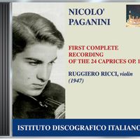 Ruggiero Ricci - Ricci, Ruggiero: First Complete Recording of Paganini's 24 Caprices, Op. 1 (1947)