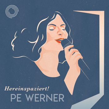 Pe Werner - Hereinspaziert!