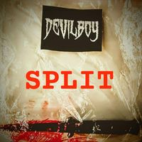 DEVILBOY - Split (Explicit)