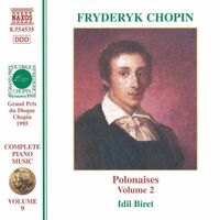 İdil Biret - Chopin: Polonaises, Vol. 2