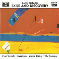 Donny McCaslin - Mccaslin, Donny: Exile and Discovery